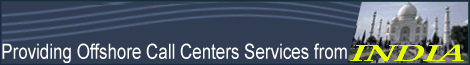 The one stop shop for outsource, offshore and Indian call center
